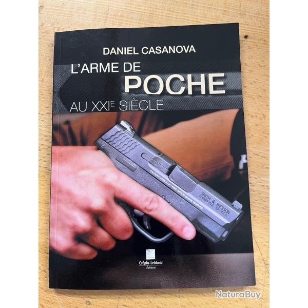 L'arme de poche au XXIe si�cle