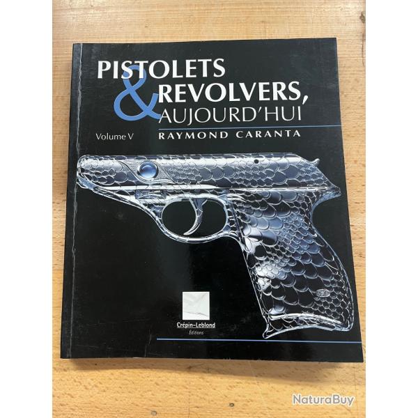 Pistolet et revolver aujourd'hui