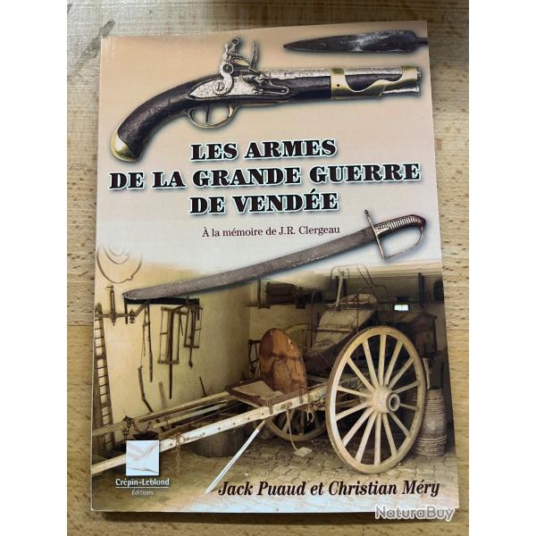 Les armes de la grande guerre de Vend�e