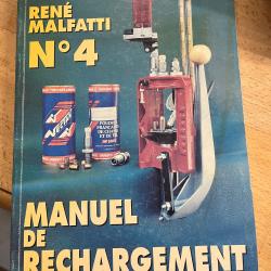 Manuel de rechargement, num&eacute;ro quatre