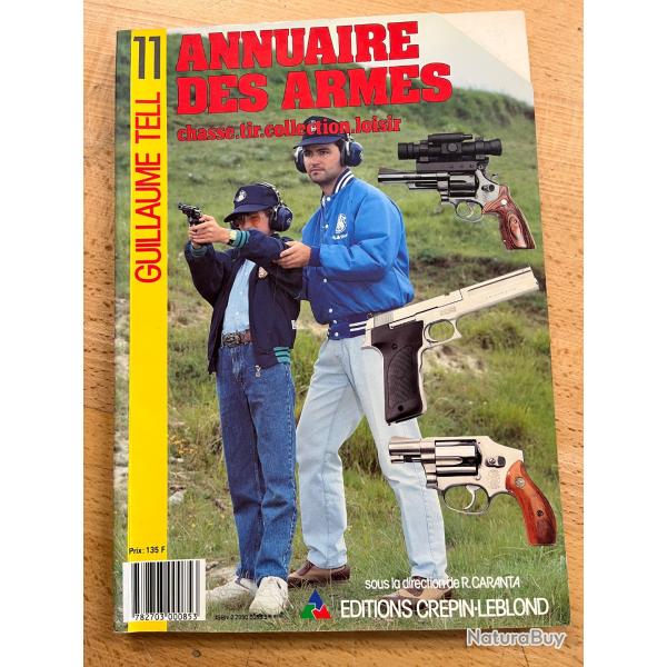 L'encyclop�die permanente des armes, Guillaume, Tell. I