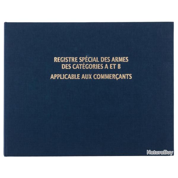 Registre des armes cat�gories A et B Registre