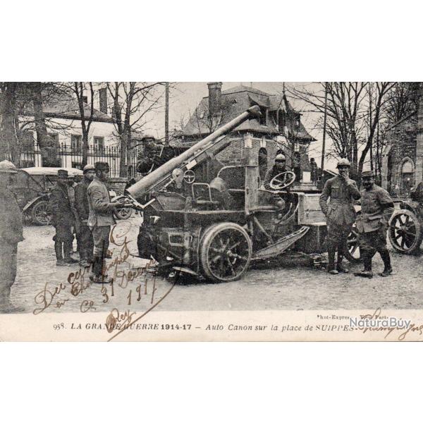 Carte Postale Ancienne - Auto Canon sur la place de Suippes -N�8314