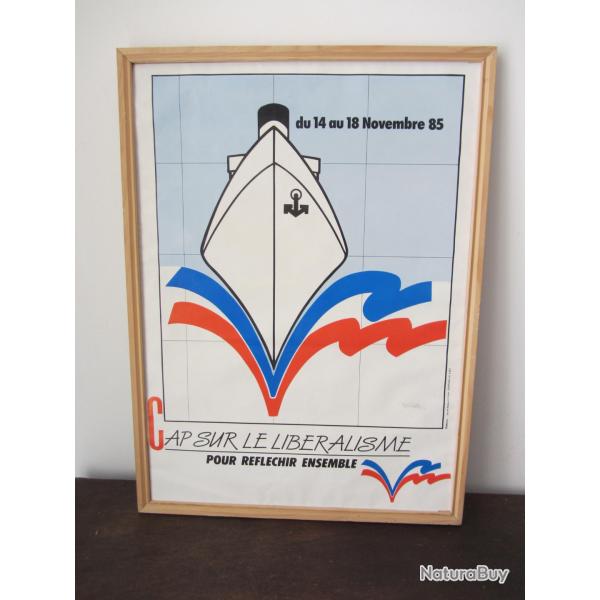 Affiche encadr�e cap sur le lib�ralisme 1985