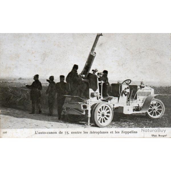 Carte Postale Ancienne - L'auto-canon de 75, contre les A�roplanes et les -N�8355