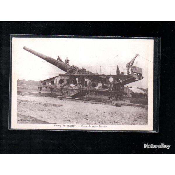 canon de 340 mm berceau , artillerie camp de mailly