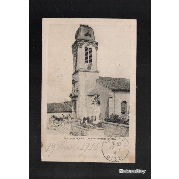 cpa tilly sur meuse l'�glise  leur point de mire les huns conduits par attila 1916