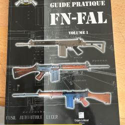 Guide pratique, FN FAL volume 1