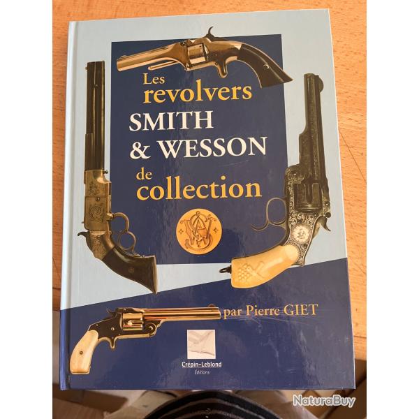 Les revolver, Smith & Wesson de collection