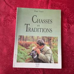 Livre, chasses et traditions de Pierre Verdet
