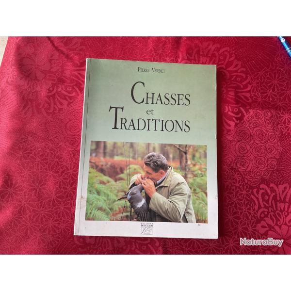 Livre, chasses et traditions de Pierre Verdet