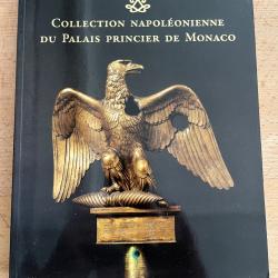Catalogue de vente aux ench&egrave;res, collection napol&eacute;onienne du palais princier de Monaco