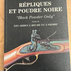 R&eacute;pliques poudre noire