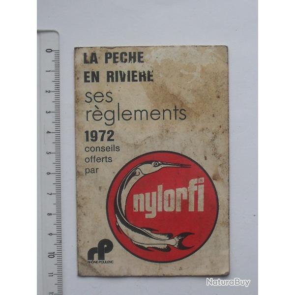 PUBLICITE 1972 Crin NYLORFI 4 volets: MODELE DE NOEUD R�glementation TAXE PISCICOLE d'�poque FRANC