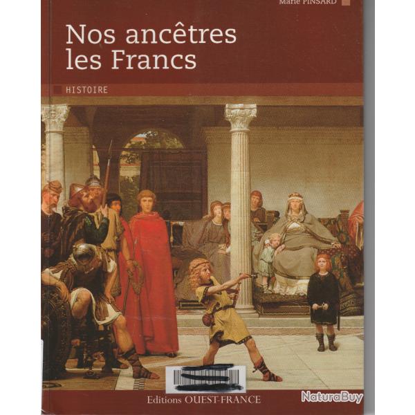 Nos ancetres Les Francs