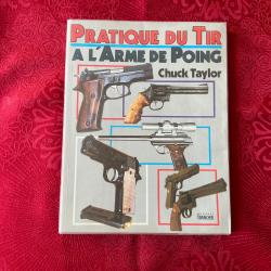 Livre Pratique du Tir &agrave; l'Arme de poing de Chuck tailor