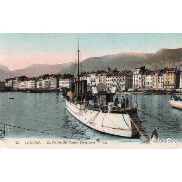 Carte Postale - TOULON. La Station des Contre-Torpilleurs -N�8372