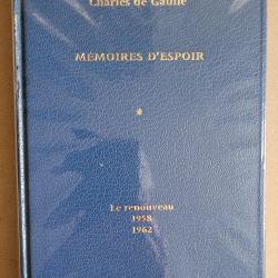 M&eacute;moires d'Espoir - Charles De GAULLE Le Renouveau 1958-1962 - PLON (1970)