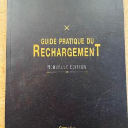 Guide pratique du rechargement