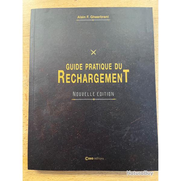 Guide pratique du rechargement