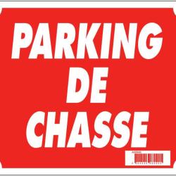 PANNEAU ''PARKING DE CHASSE'' 30 X 25 CM AKILUX