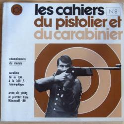 cahiers du pistolier et du carabinier