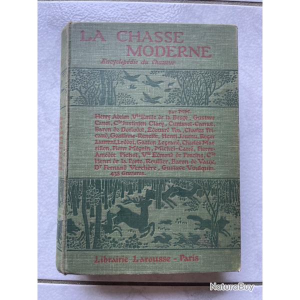 Livre la chasse moderne enciclopedie du chasseur rare compl�te Larousse