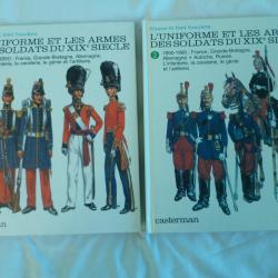 L'uniforme et les armes des soldats du XIXe si&egrave;cle T 1&2 - Liliane et Fred Funcken - Casterman 1981
