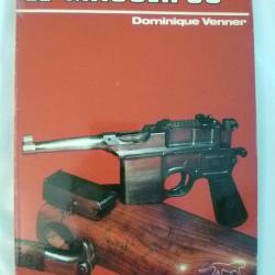 Le Mauser 96 par Dominique Venner - Editions du Gu&eacute;pard 1982