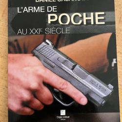 L'arme de poche au XXIe si&egrave;cle