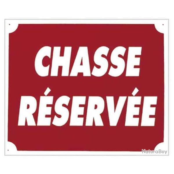 PANNEAU ''CHASSE RESERVEE'' 30 X 25 CM ALU