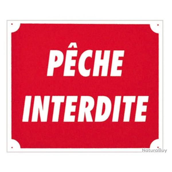 PANNEAU ''PECHE INTERDITE'' 30 X 25 CM AKILUX