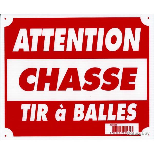 LOT DE 10 PANNEAUX ''ATTENTION CHASSE TIR A BALLES'' 30 X 25 CM AKILUX
