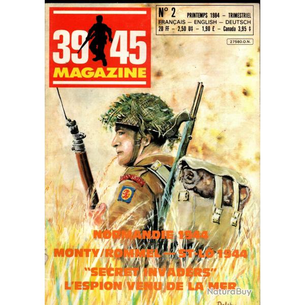 39-45 Magazine 2 normandie 1944, montgomery , tani�re du loup, radar sortosville en beaumont