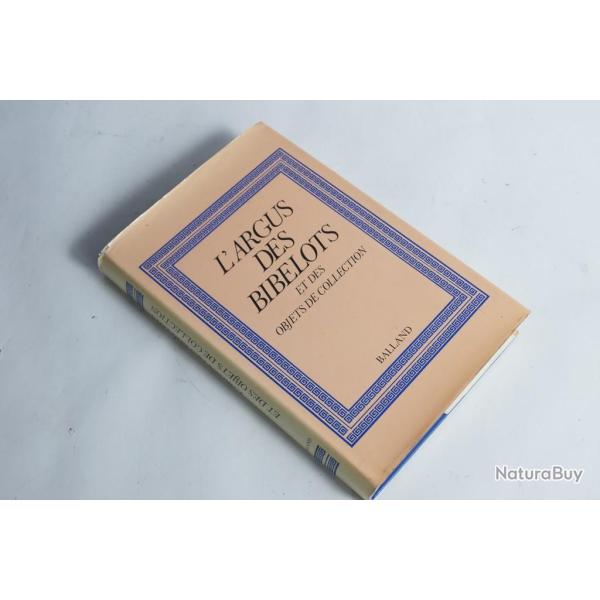 Livre L'argus des bibelots Jacques Bernard Dubrana 1979