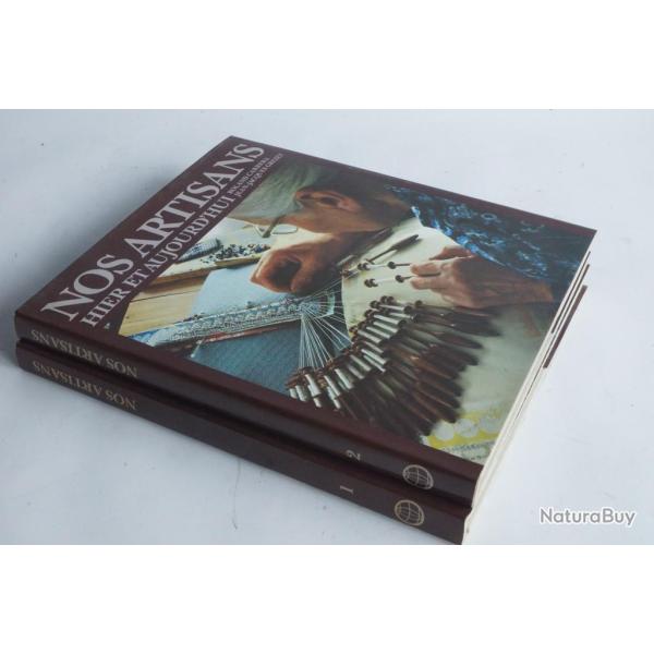 Livre Nos artisans Hier et aujourd'hui 1981 G. Jean Jacques Tome 1 et 2
