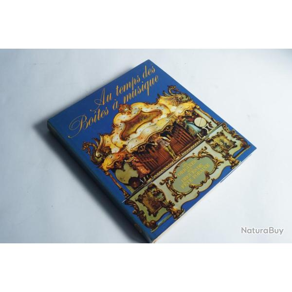 Livre Au temps des boites � musique origines orgues de f�te foraine