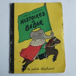 Livre illustr&eacute; enfants Histoires de Babar Jean De Brunhoff F. Roth