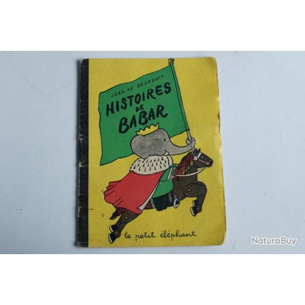 Livre illustr� enfants Histoires de Babar Jean De Brunhoff F. Roth