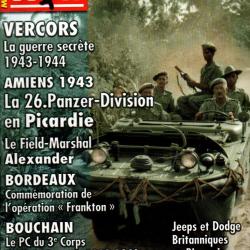 39-45 Magazine 198, vercors, casquettes camoufl&eacute;s, blind&eacute;s en picardie 1943, jeeps et dodge gb