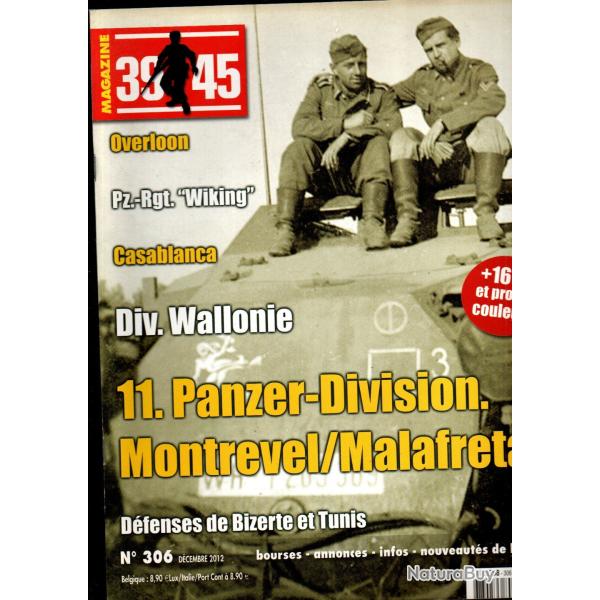39-45 Magazine 306, wallonie, wiking, d�fenses de bizerte et tunis, bataille de montr�ve 1944,