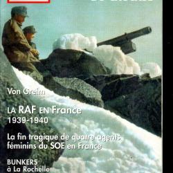 39-45 Magazine 148, raf en france 39-40, mar&eacute;chaux de l'arm&eacute;e de l'air germanique part 6 von greim,