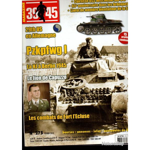 39-45 Magazine 275, cuirass�e uss wisconsin , ardennes, 29th us infantry division, variantes pz 1,