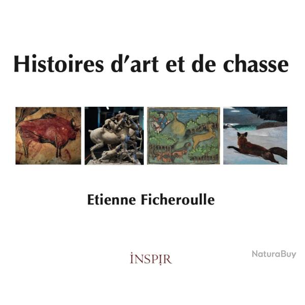 Livre "Histoires d'art et de chasse"