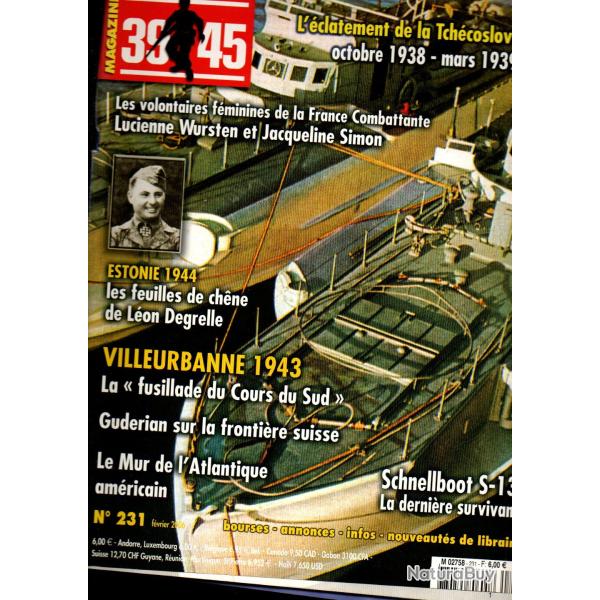 39-45 Magazine 231 villeurbanne 1943, vedette k m s-130, tch�coslovaquie protectorat, france libre a