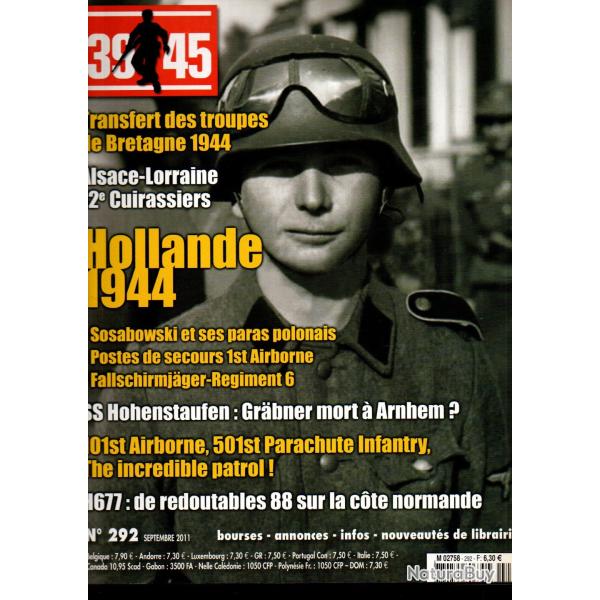 39-45 Magazine 292, 12e cuirassiers, bretagne 1944, g�n�ral sosabowski hollande 44, lions de carent