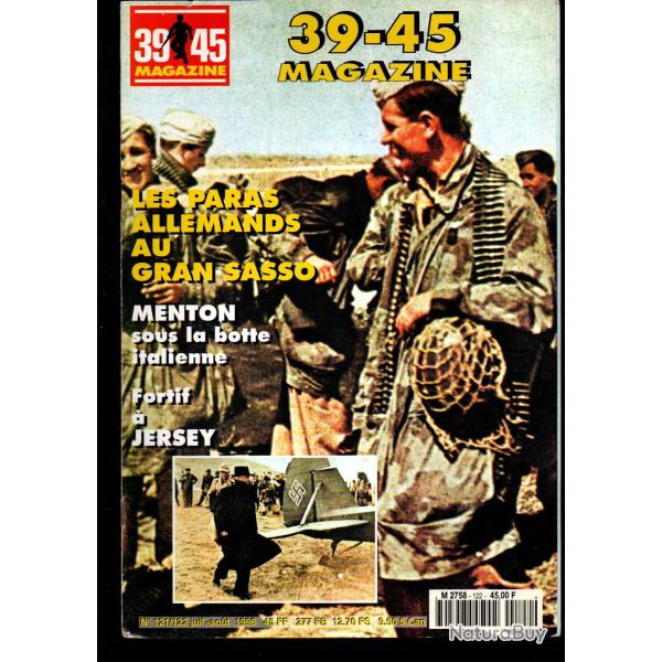 39-45 Magazine 121/122 paras et mussolini �vasion, ligne de d�marcation 2, menton occupation italien