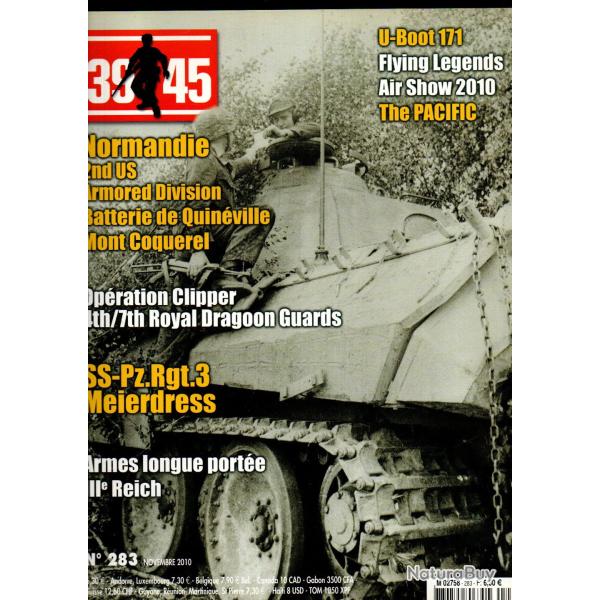 39-45 Magazine 283 , v 3, u-boot, armored division,as blind�s germain, royal dragoon, arm�e suisse