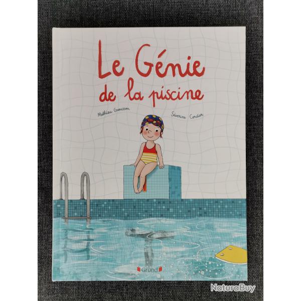Livre Le G�nie de la Piscine par M. Grousson et S. Cordier neuf
