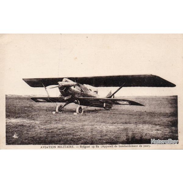 Carte Postale Ancienne - Aviation Militaire - Breguet 19 B2 -N�8404